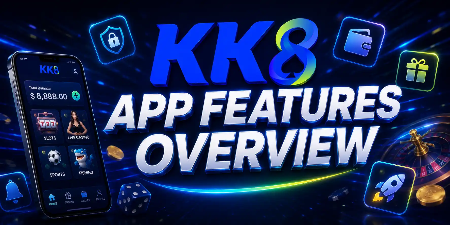 KK8 App Features